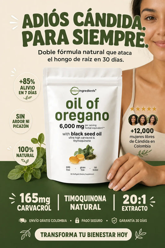 🌿 Oil of Oregano + Black Seed Oil — De Cándida a intestino limpio en 6 semanas 🍄✨