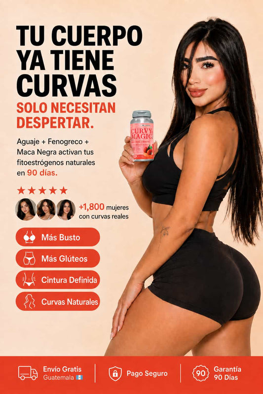 🌸 CURVY MAGIC® — Realza tu figura en poco tiempo
